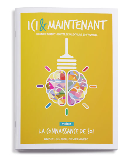 Ici et Maintenant, le Mag numéro 1