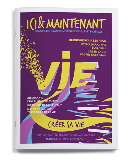 Ici et Maintenant, le Mag numéro 2