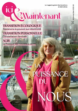 Ici et Maintenant, le Mag numéro 14